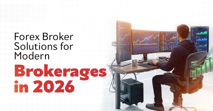 You are currently viewing Forex Broker Solutions for Modern Brokerages in 2026